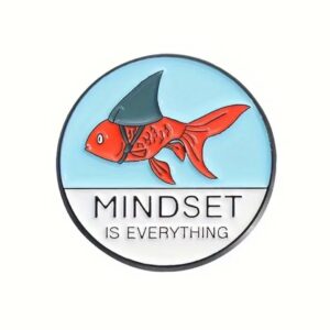 “Mindset is Everything” Enamel Pin