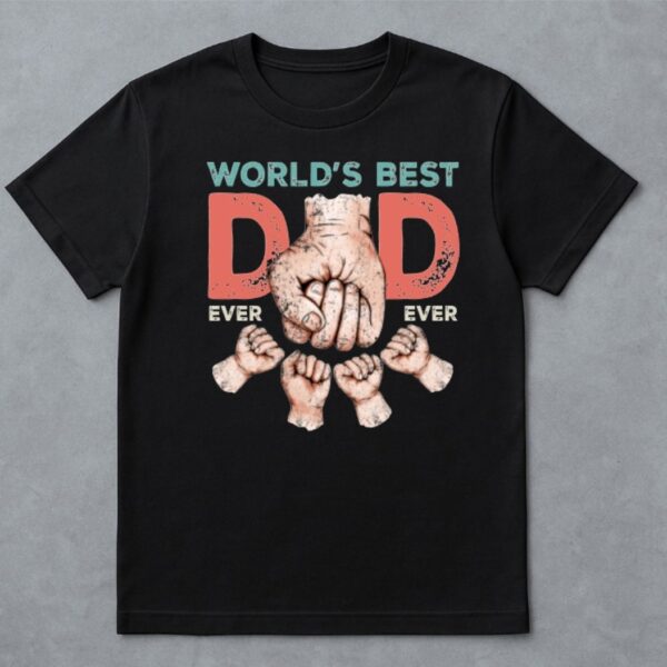 World's Best Dad Ever
