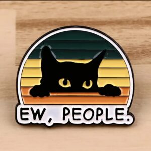 “Ew, People” Black Cat Enamel Pin