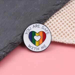 You Are Safe With Me Enamel Pin