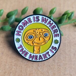 Home Is Where the Heart Is Enamel Pin