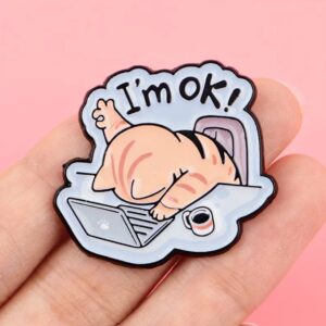 I’m OK! Enamel Pin
