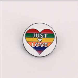 Just Love Enamel Pin