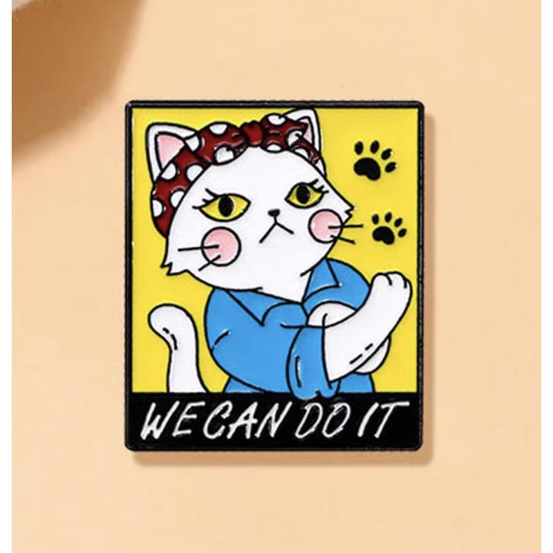 We Can Do It Cat Enamel Pin